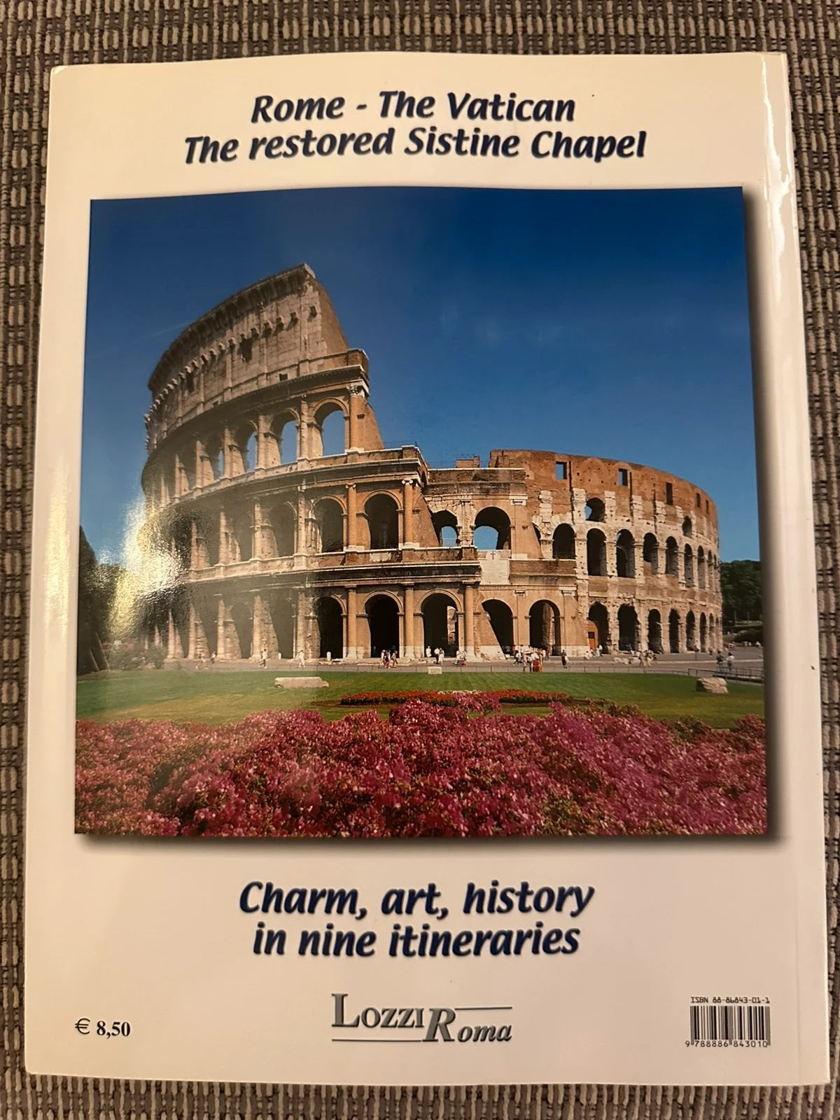 Rome from Its Origins to the Present Time and the Vatican