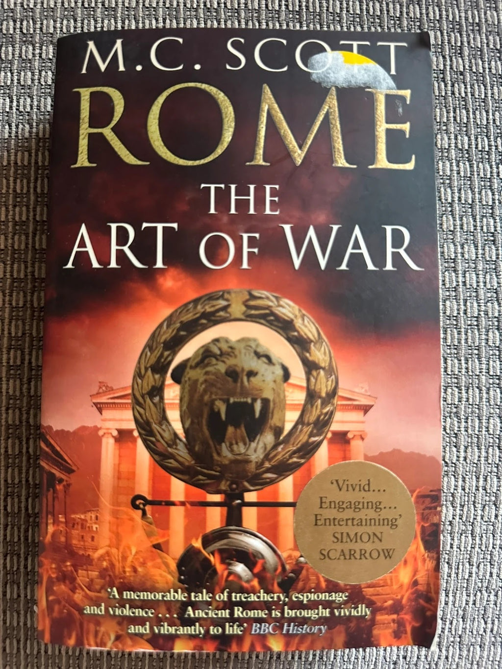 Rome: The Art of War - M. C. Scott