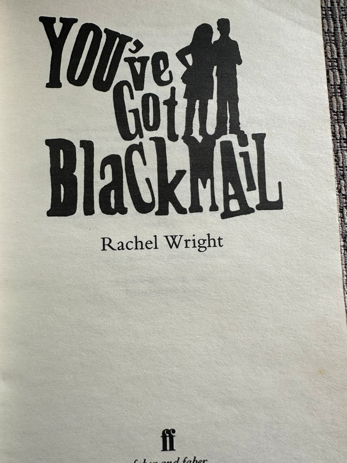 You've Got Blackmail - Rachel Wright