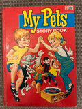 My Pets Story Book - Lorrie Leete-Hodge