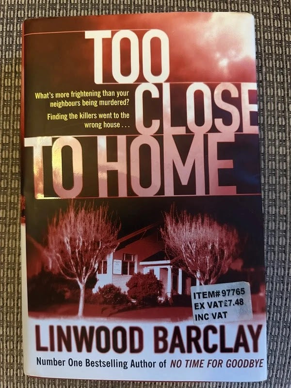 Too Close to Home - Linwood Barclay