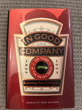 In Good Company - 125 Years at the Heinz Table - Eleanor Foa Dienstag