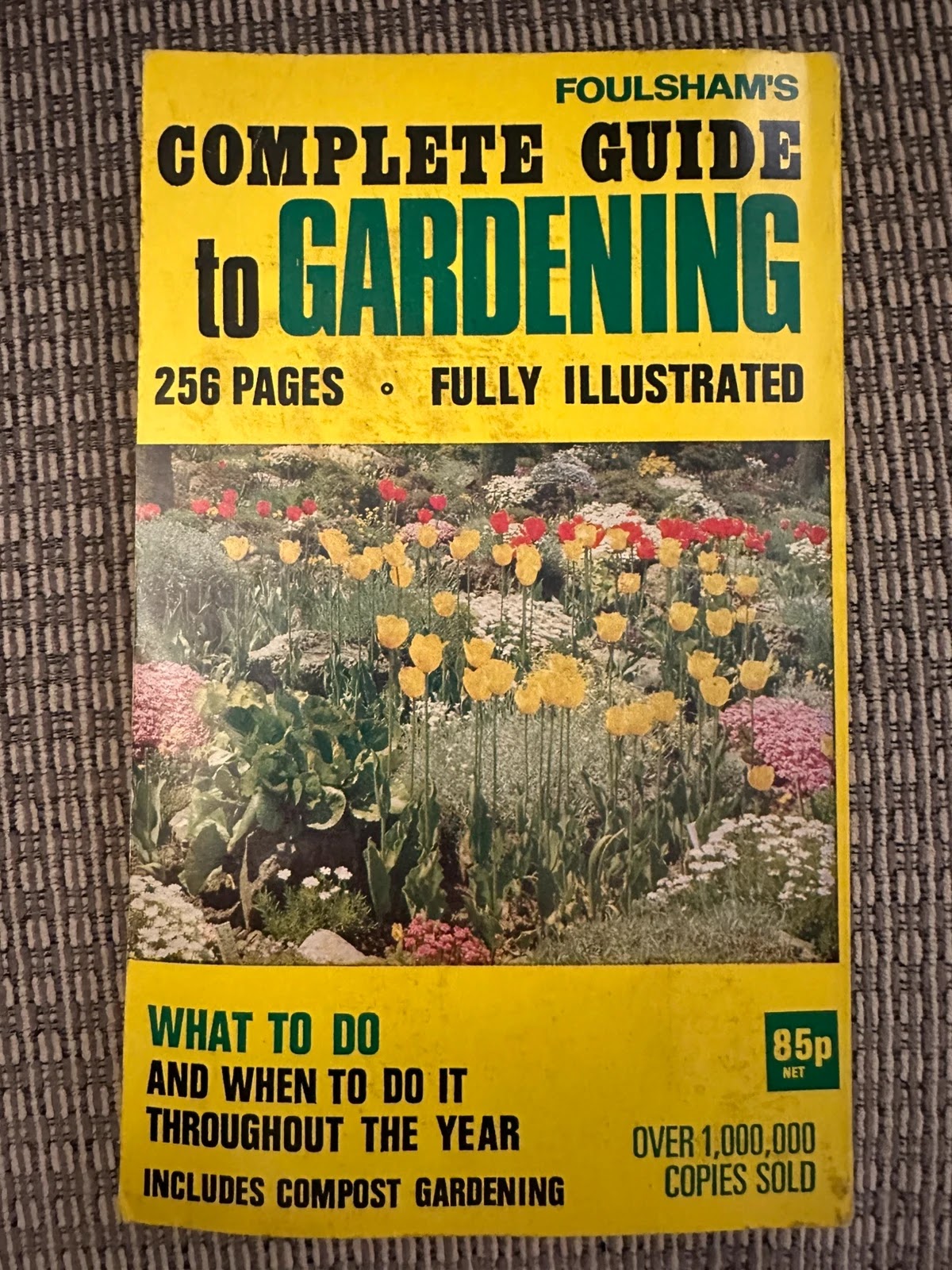 Foulsham's Complete Guide to Gardening