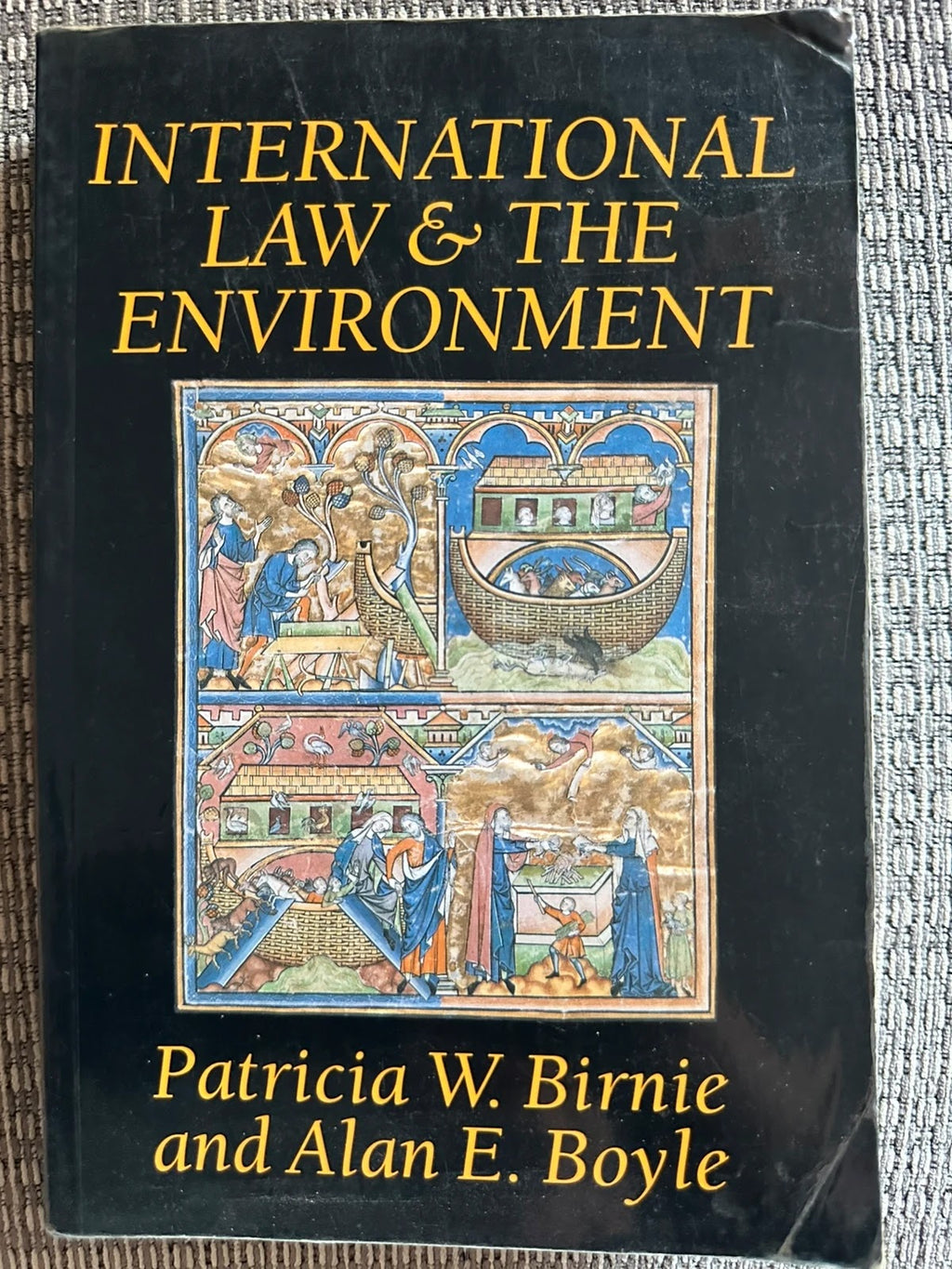 International Law and the Environment - Patricia W. Birnie and Alan E. Boyle