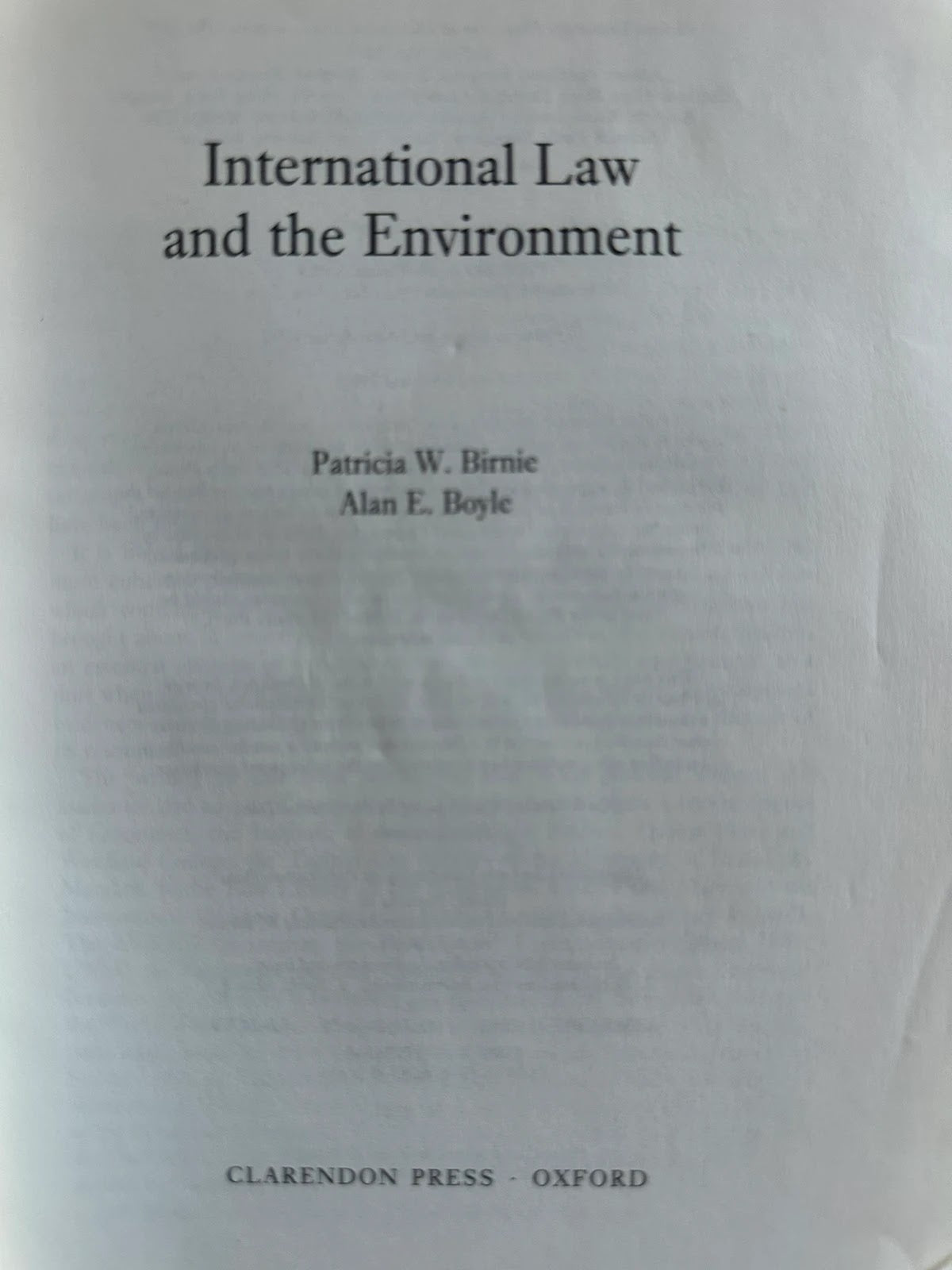 International Law and the Environment - Patricia W. Birnie and Alan E. Boyle