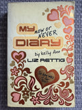 My Now or Never Diary - Liz Rettig