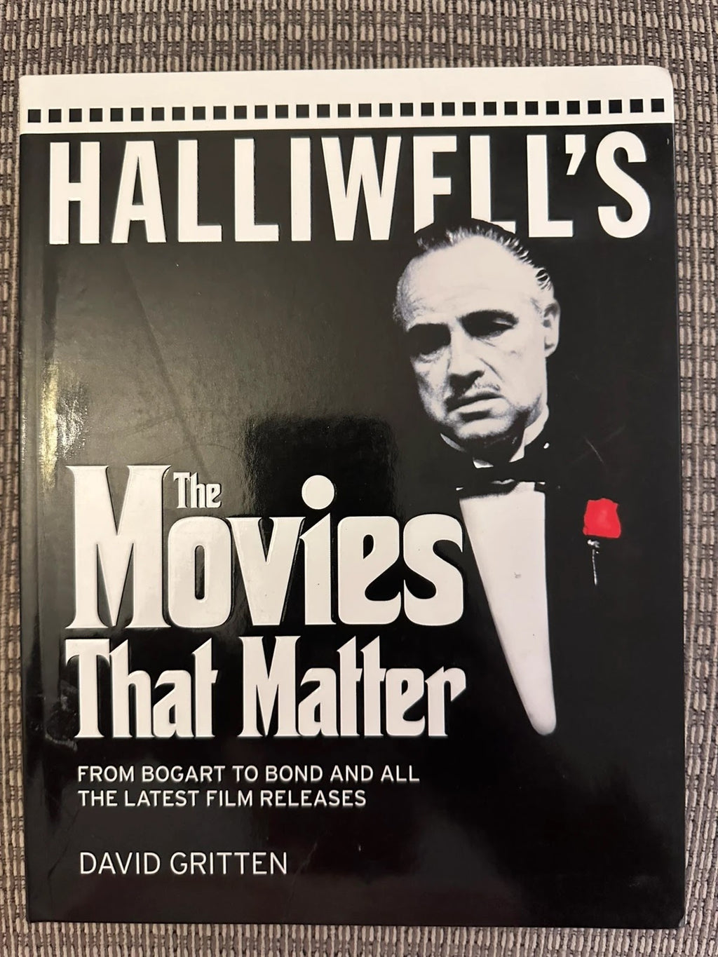 Halliwell's The Movies That Matter - David Gritten
