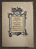 The First Guidebook of Specialists in Repair, Restoration, Renovation & Conservation