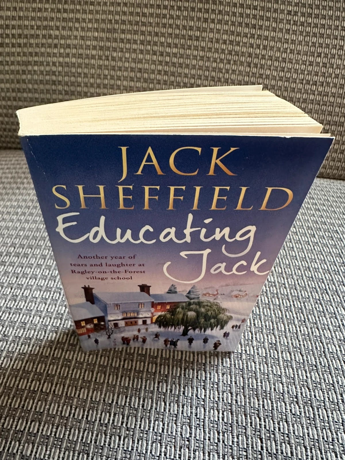 Educating Jack - Jack Sheffield