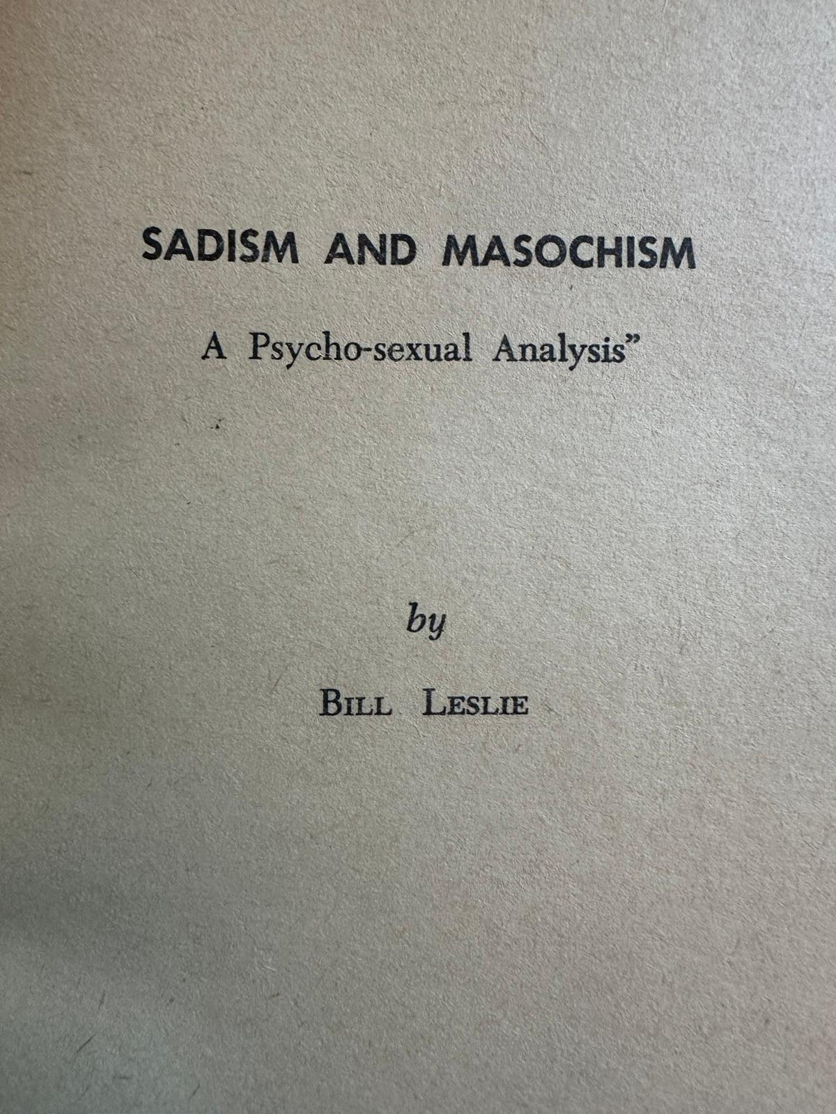 Sadism and Masochism - William Leslie
