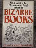 Bizarre Books - Russell Ash & Brian Lake