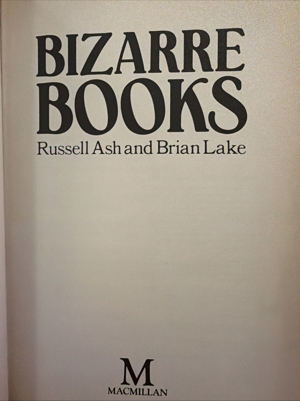 Bizarre Books - Russell Ash & Brian Lake